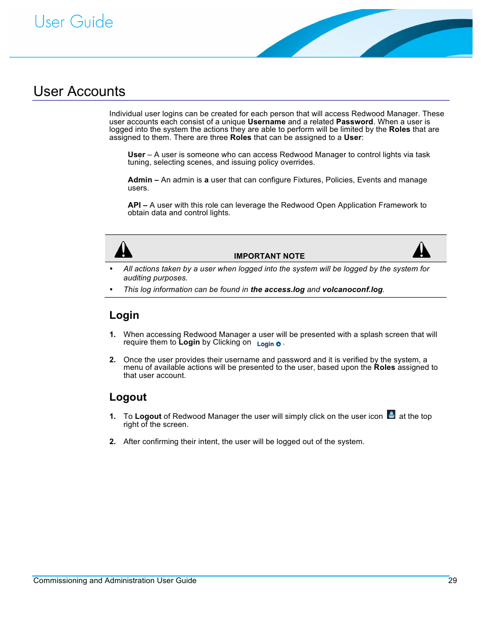 User accounts, Login, Logout | CommScope Redwood version 3.1 User Manual | Page 30 / 42