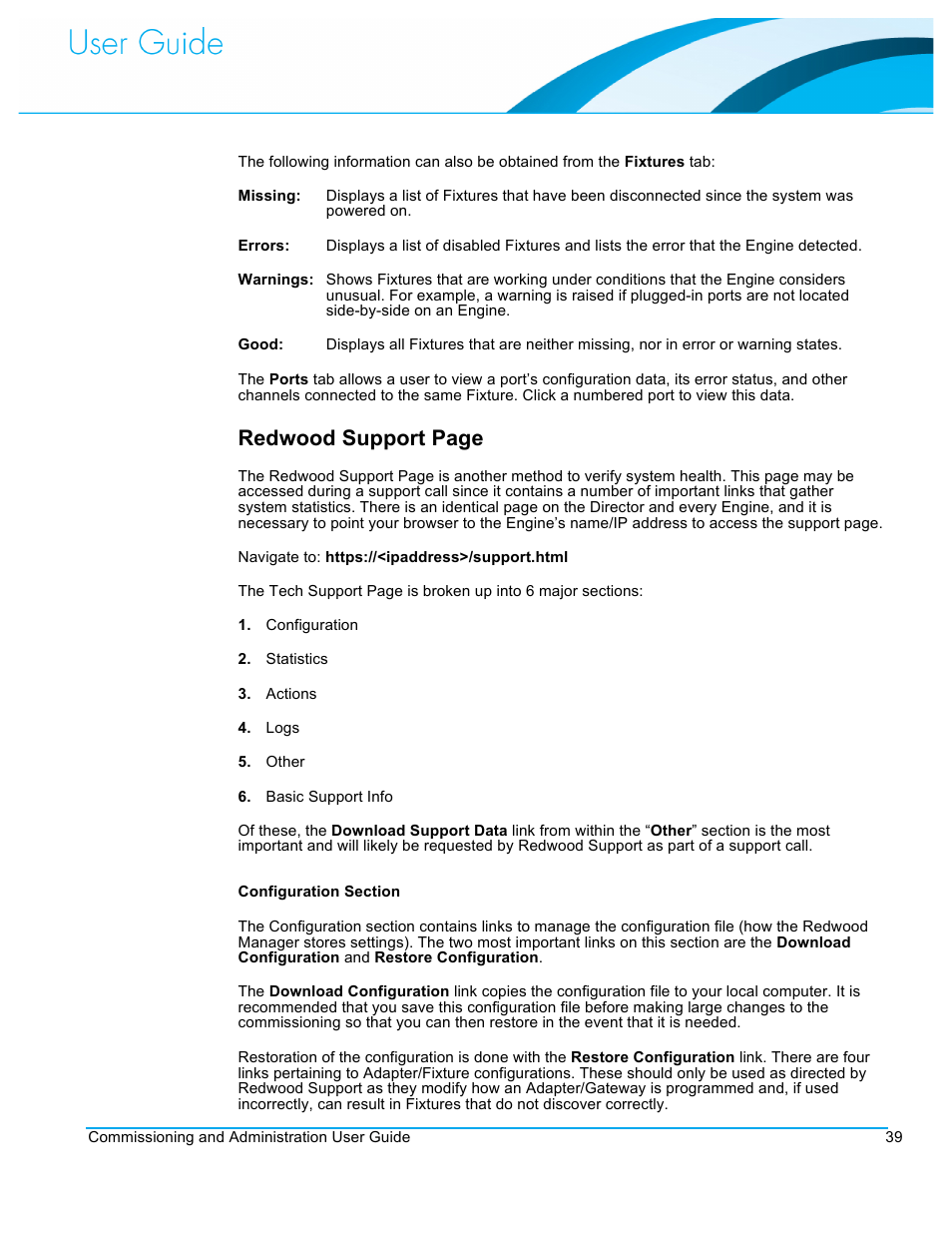 Redwood support page | CommScope Redwood version 3.1 User Manual | Page 40 / 42