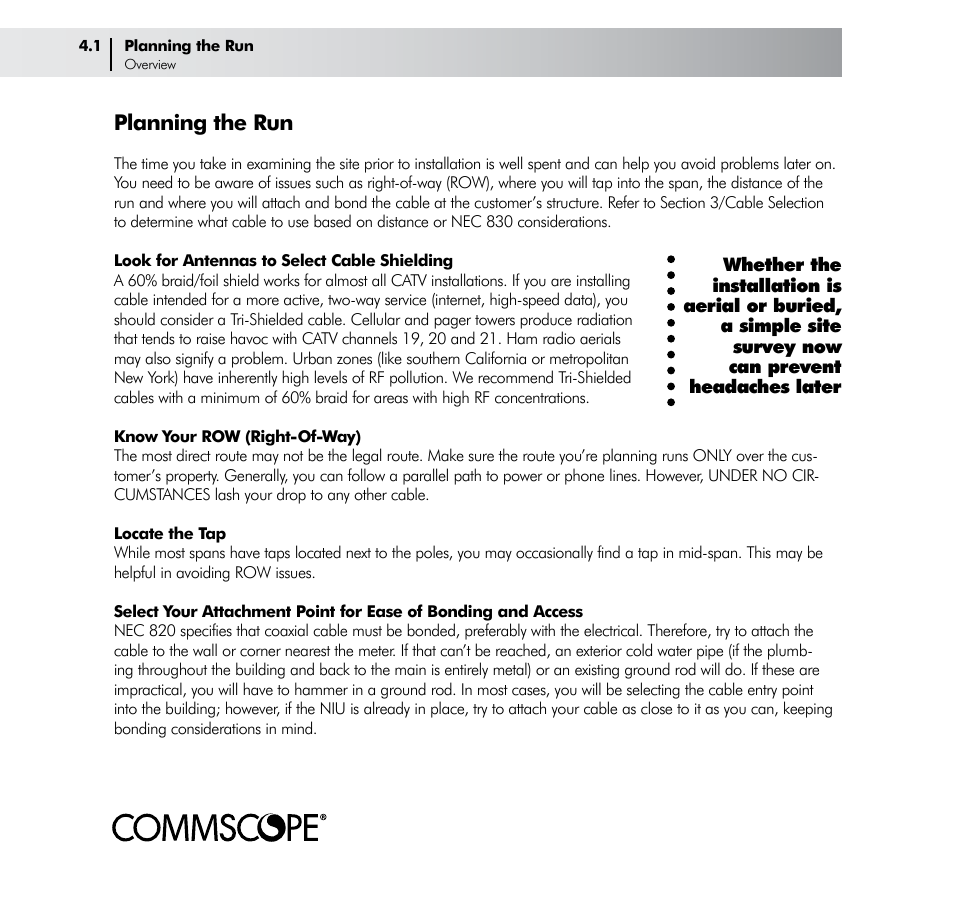 Planning the run | CommScope Drop Cable User Manual | Page 18 / 66