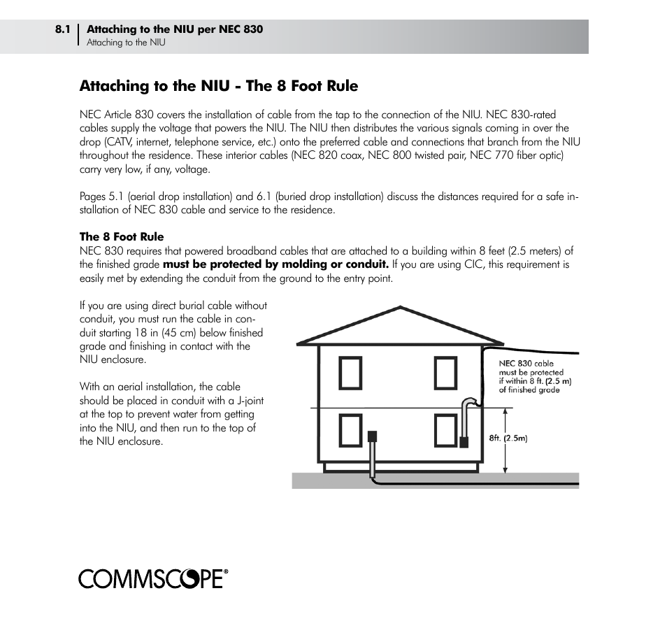 Attaching to the niu - the 8 foot rule | CommScope Drop Cable User Manual | Page 34 / 66