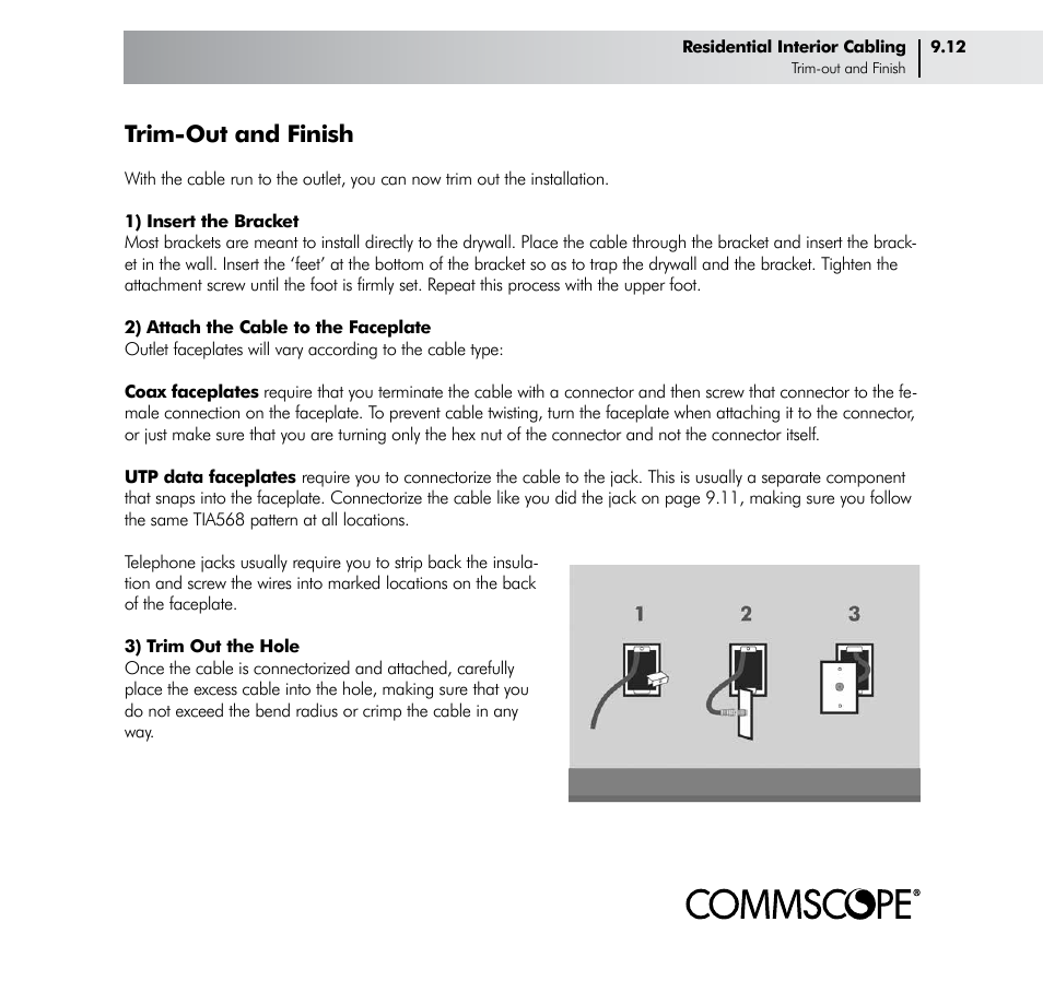 Trim-out and finish | CommScope Drop Cable User Manual | Page 47 / 66