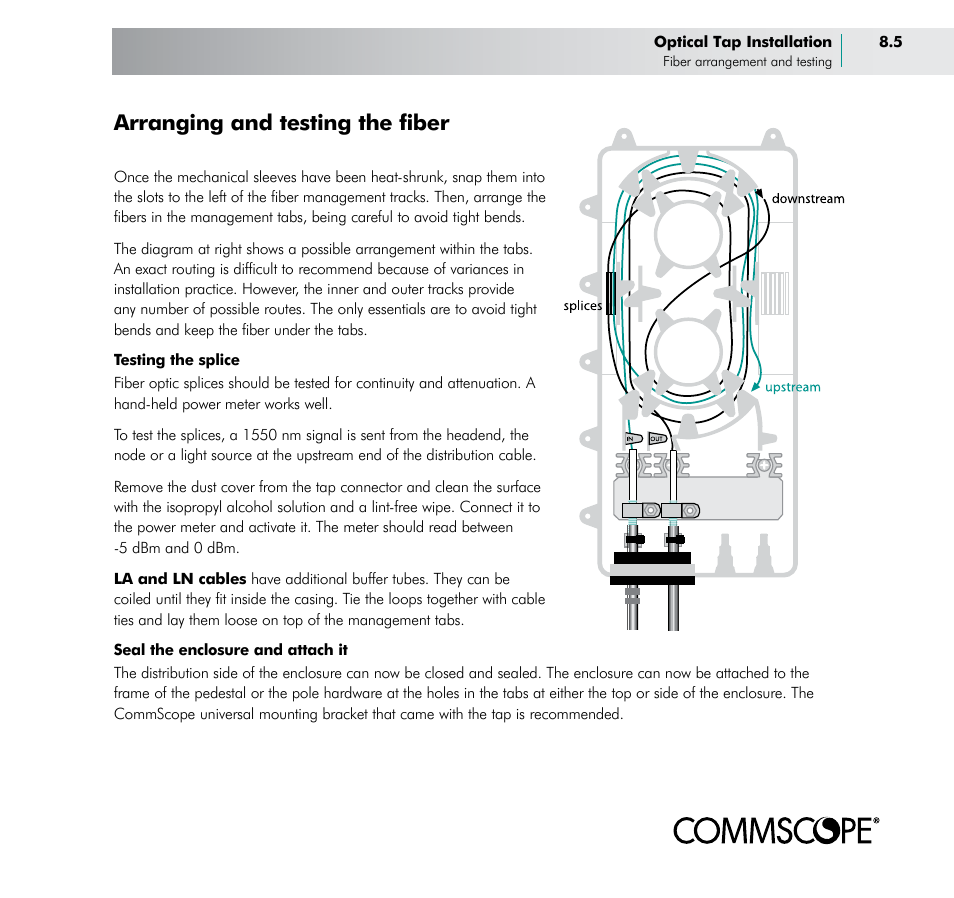 Arranging and testing the fiber | CommScope BOSTM BrightPath Optical Solutions User Manual | Page 33 / 48