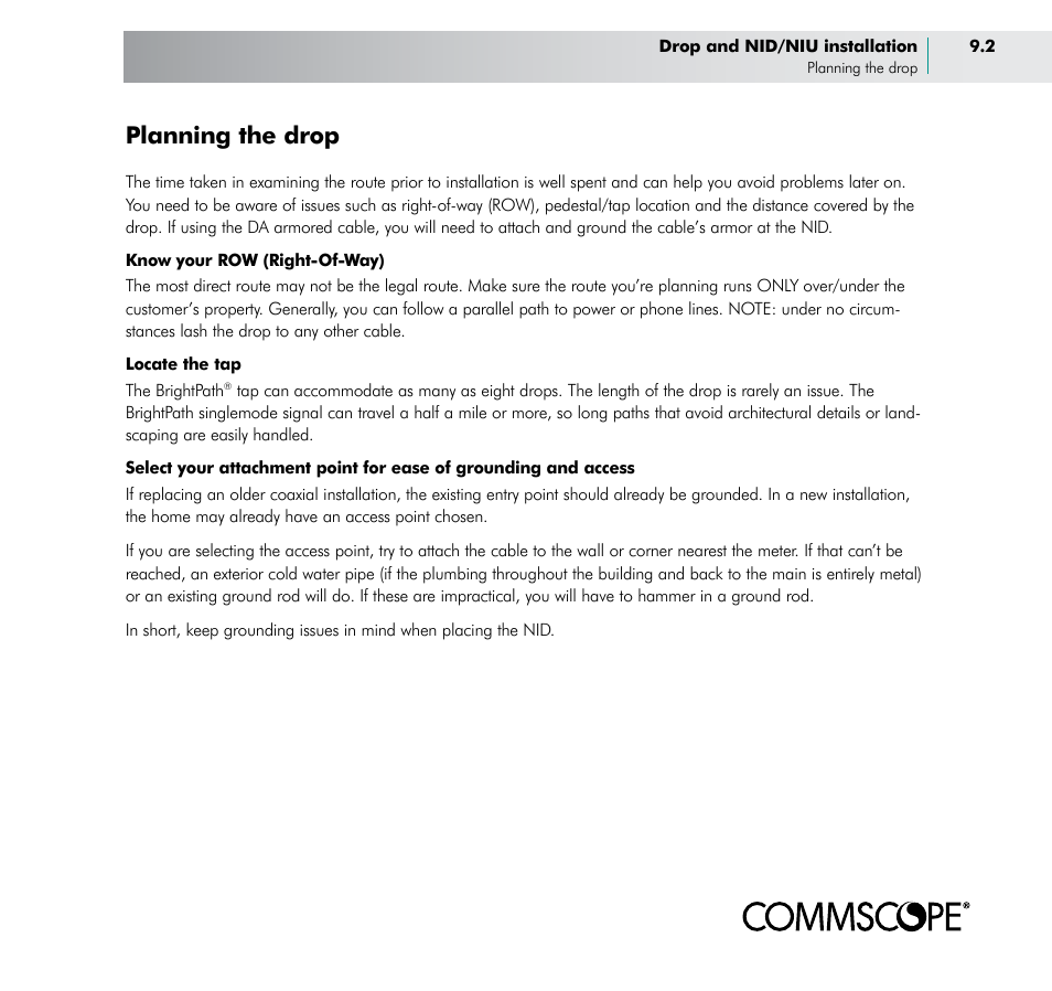 Planning the drop | CommScope BOSTM BrightPath Optical Solutions User Manual | Page 35 / 48