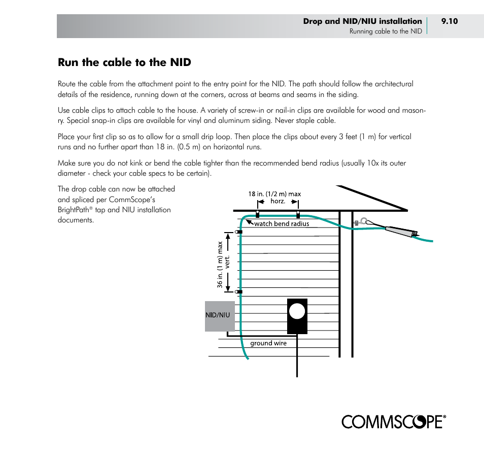 Run the cable to the nid | CommScope BOSTM BrightPath Optical Solutions User Manual | Page 43 / 48