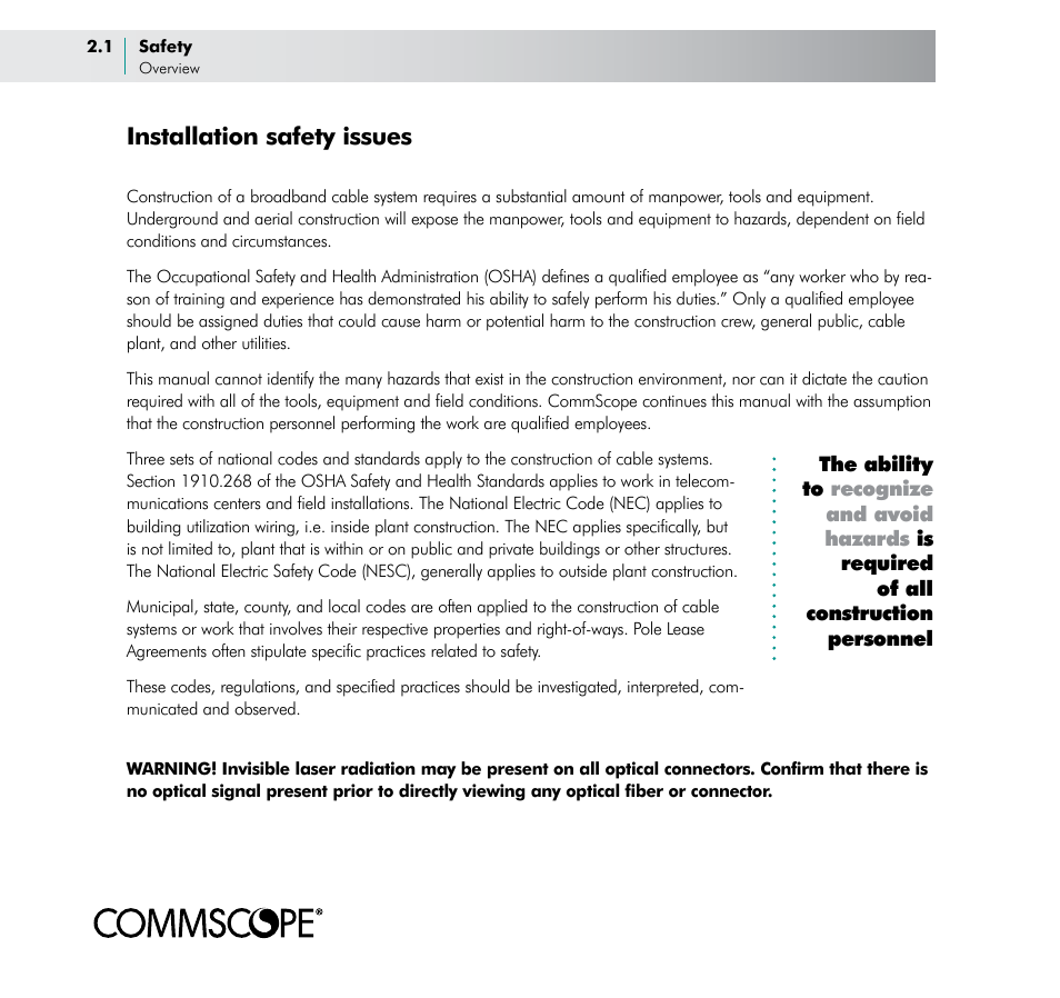 Installation safety issues | CommScope BOSTM BrightPath Optical Solutions User Manual | Page 6 / 48