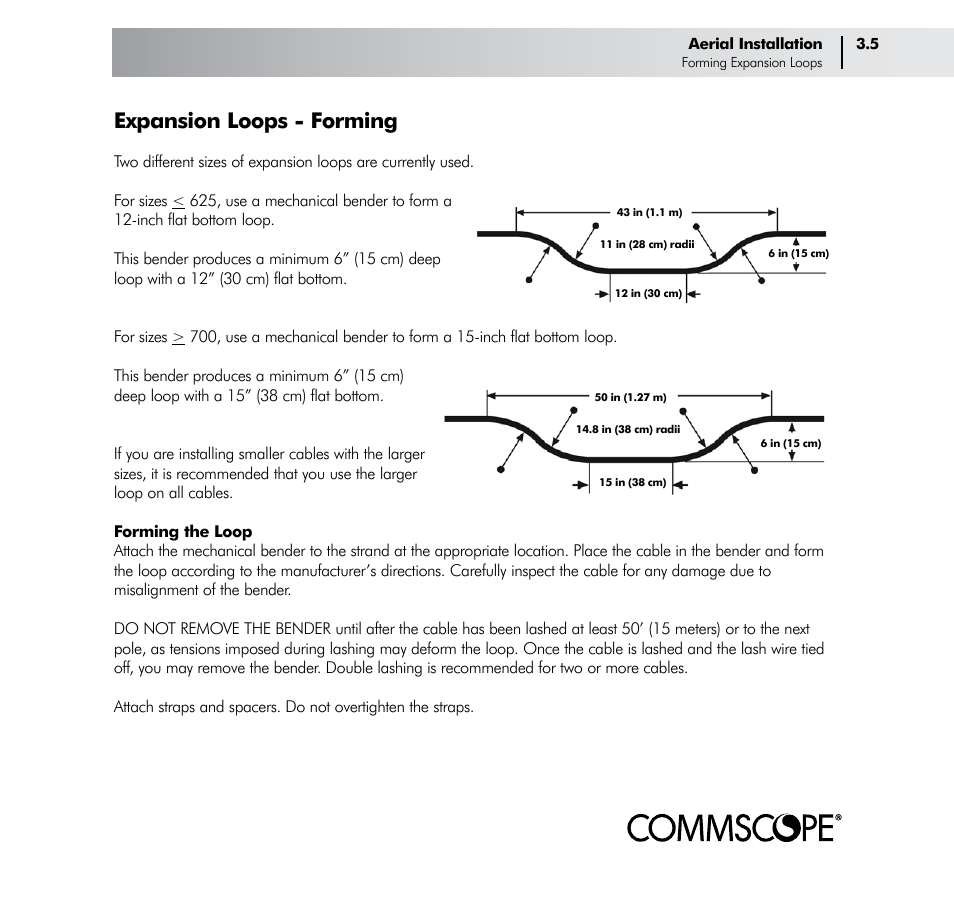 Expansion loops - forming | CommScope Trunk & Distribution Cable User Manual | Page 19 / 74