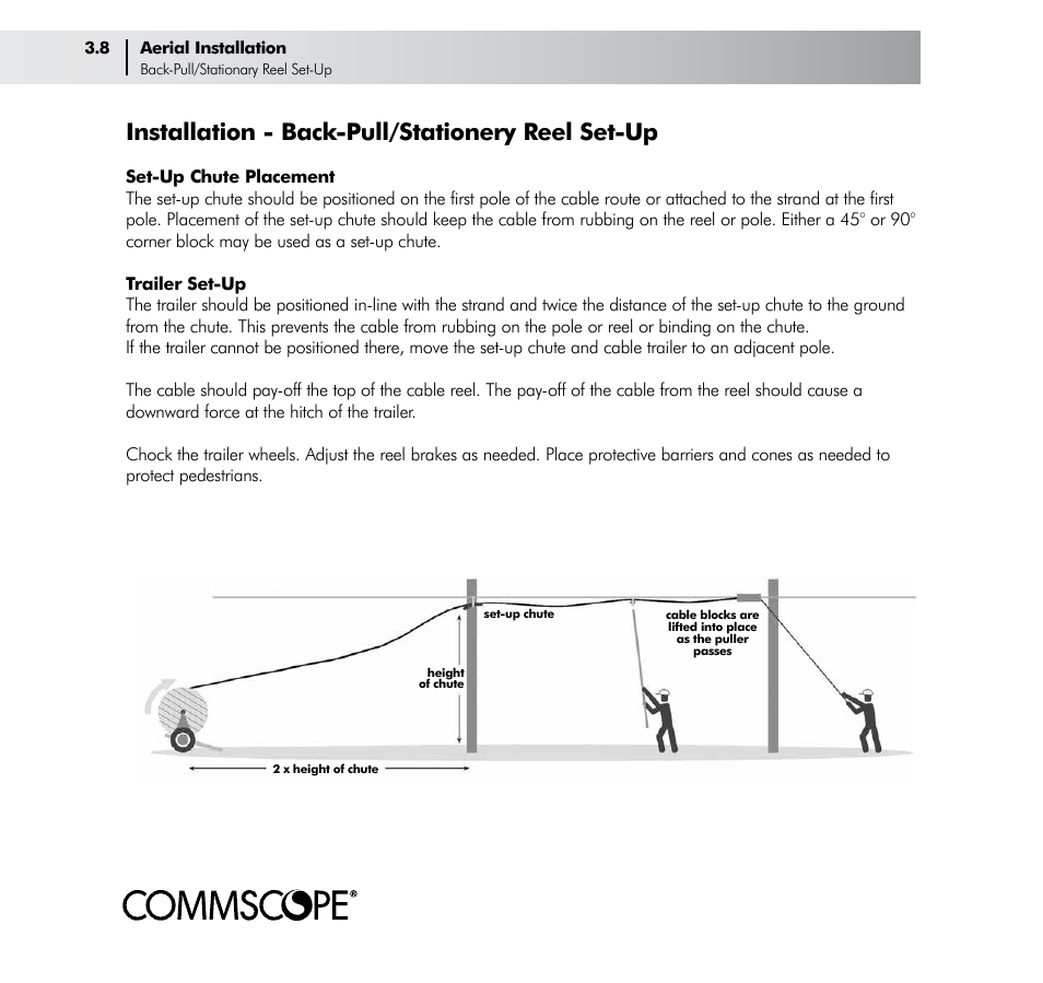 Installation - back-pull/stationery reel set-up | CommScope Trunk & Distribution Cable User Manual | Page 22 / 74