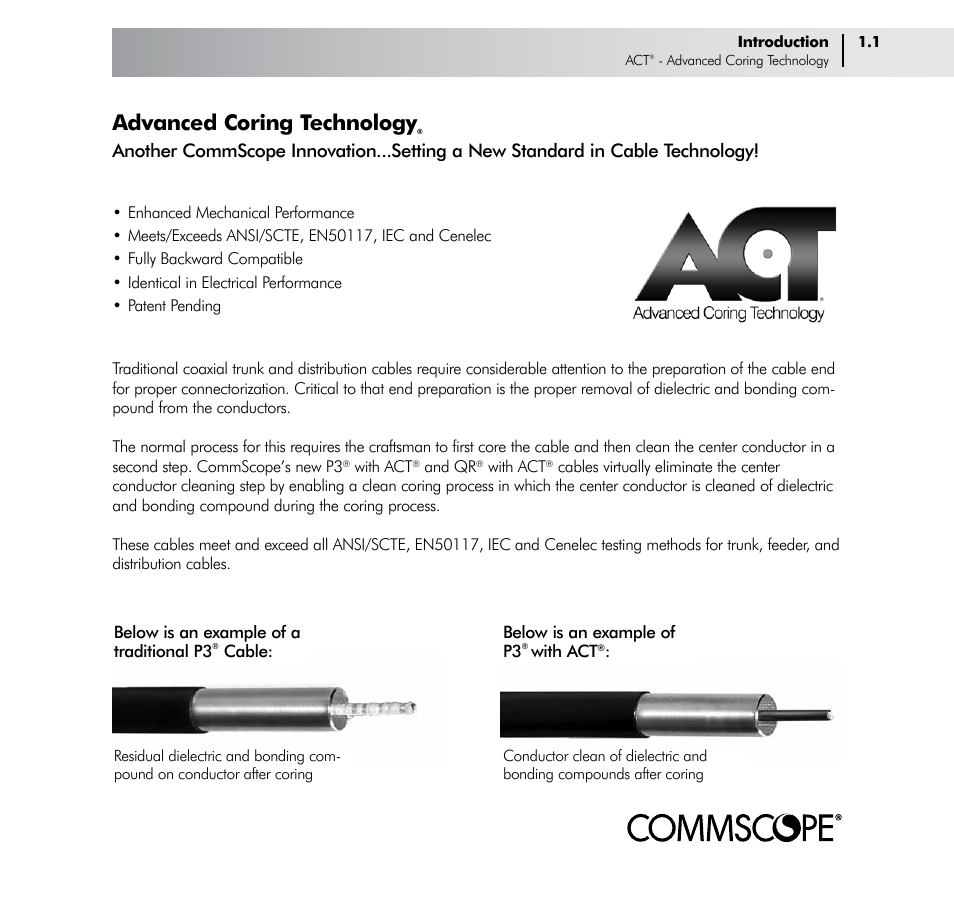 Advanced coring technology | CommScope Trunk & Distribution Cable User Manual | Page 5 / 74