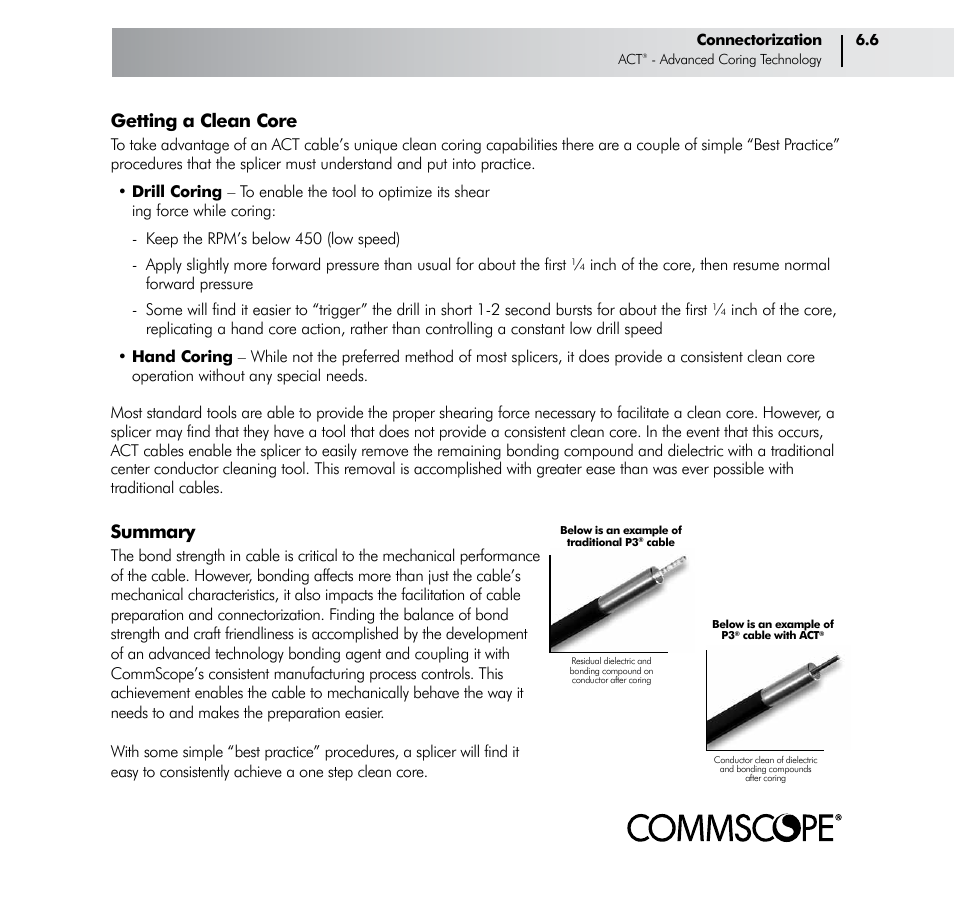 Getting a clean core, Summary | CommScope Trunk & Distribution Cable User Manual | Page 55 / 74