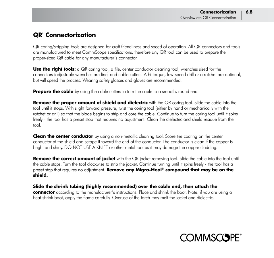 Connectorization | CommScope Trunk & Distribution Cable User Manual | Page 57 / 74