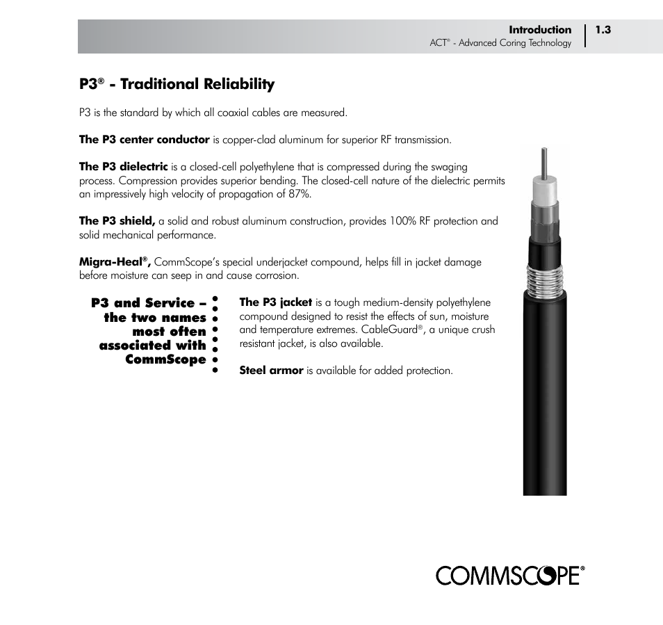 Traditional reliability | CommScope Trunk & Distribution Cable User Manual | Page 7 / 74