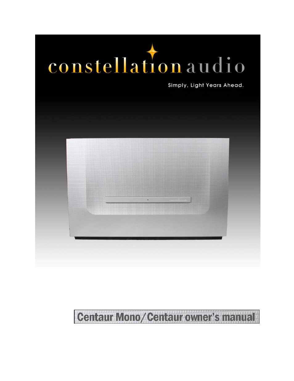 Constellation Audio Centaur and Centaur Mono User Manual | 16 pages