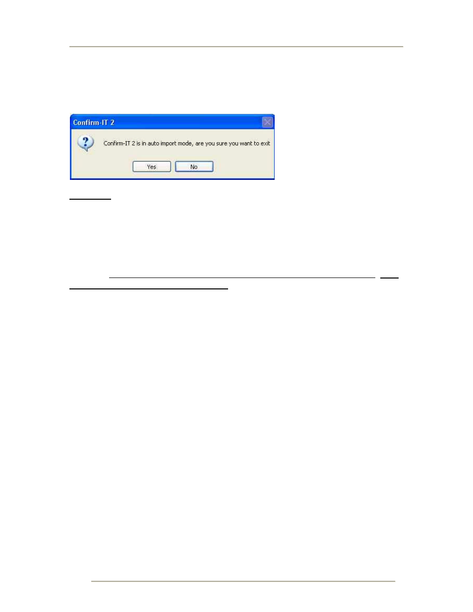 Exit confirm-it2, Figure 13 exit confirmation from auto import mode, User options | CTL Confirm-IT2 User Manual | Page 18 / 40