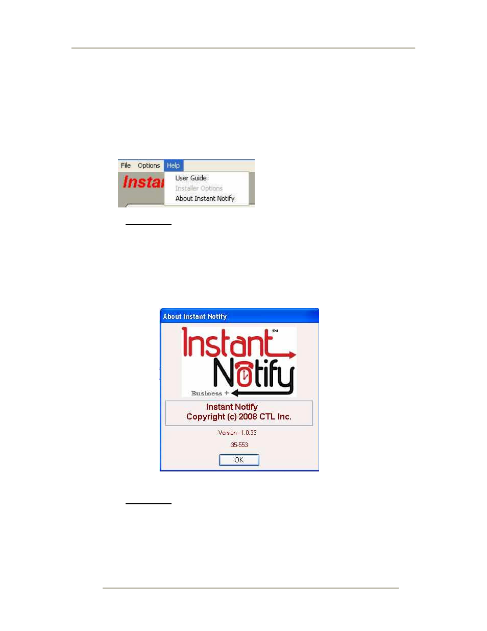 Help user guide, Figure 19 help list options, About instant notify | Figure 20 about instant notify software levels | CTL Instant Notify User Manual | Page 19 / 20