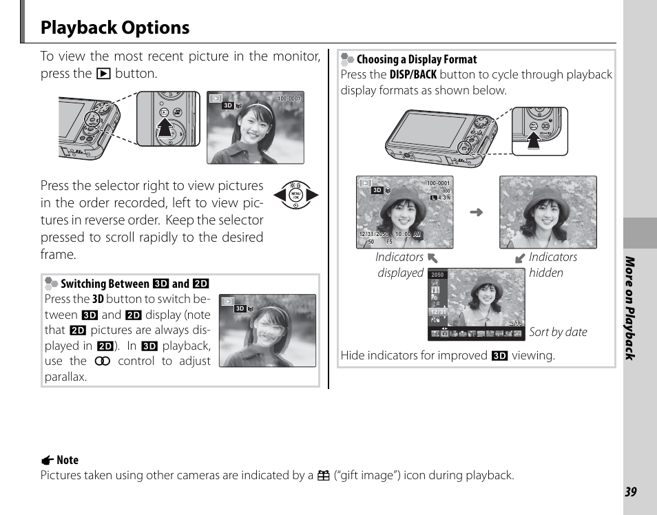 Playback options, More on p lay bac k, Switching between | Press the 3d button to switch be- tween, Pictures are always dis- played in, Playback, use the, Control to adjust parallax, Indicators displayed indicators hidden, Sort by date hide indicators for improved | Cyclopital3D FujiPix Real 3D W3 Camera User Manual | Page 55 / 124