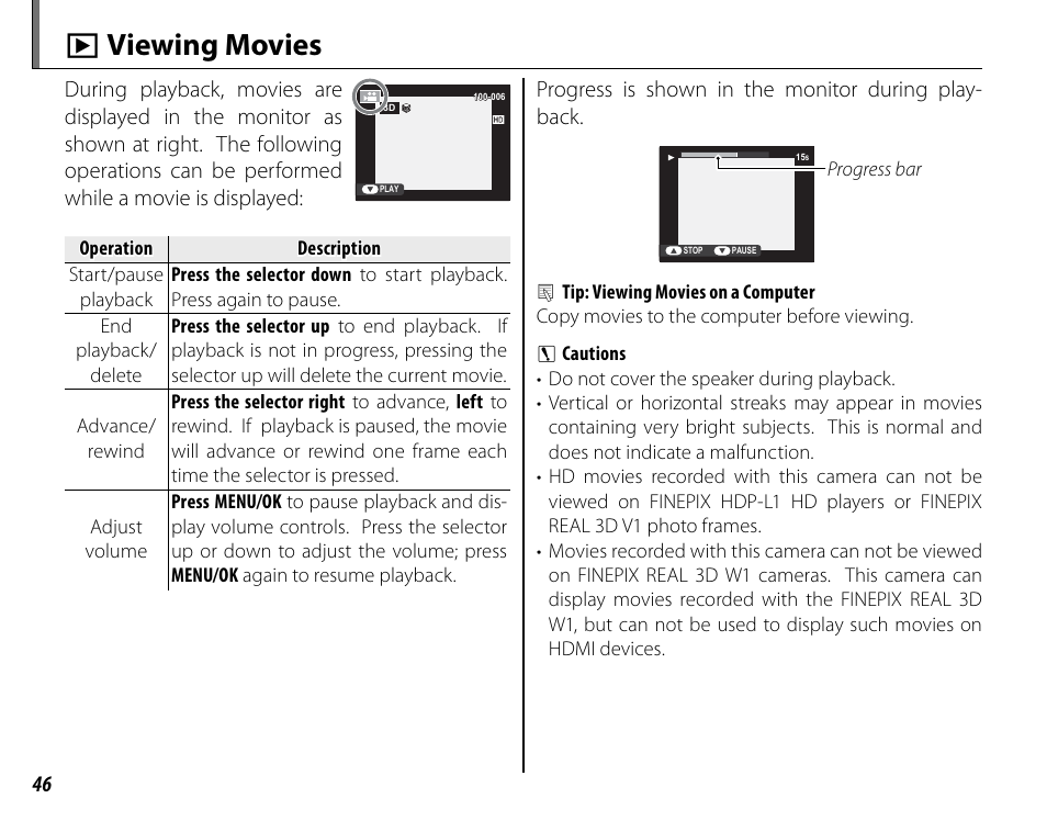 A viewing movies, Progress is shown in the monitor during play- back | Cyclopital3D FujiPix Real 3D W3 Camera User Manual | Page 62 / 124