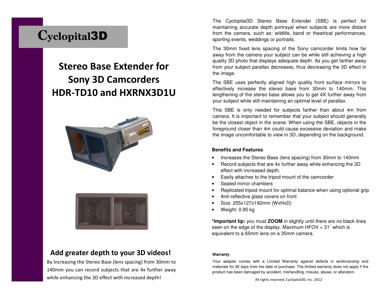 Cyclopital3D Sony HDR-TD10 & HXRNX3D1U Stereo Base Extender User Manual | 1 page