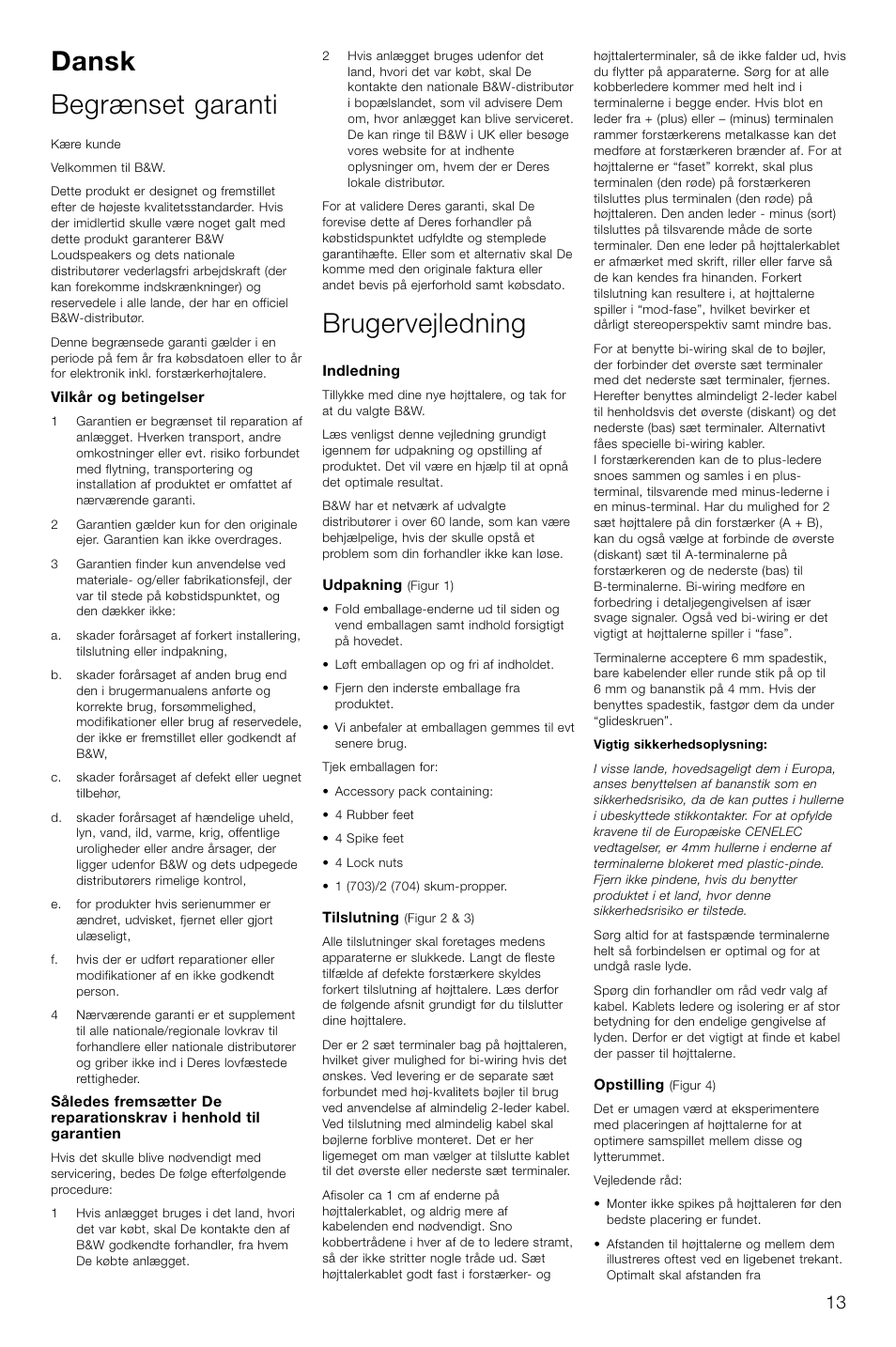 Dansk begrænset garanti, Brugervejledning | Bowers & Wilkins 703 User Manual | Page 16 / 33