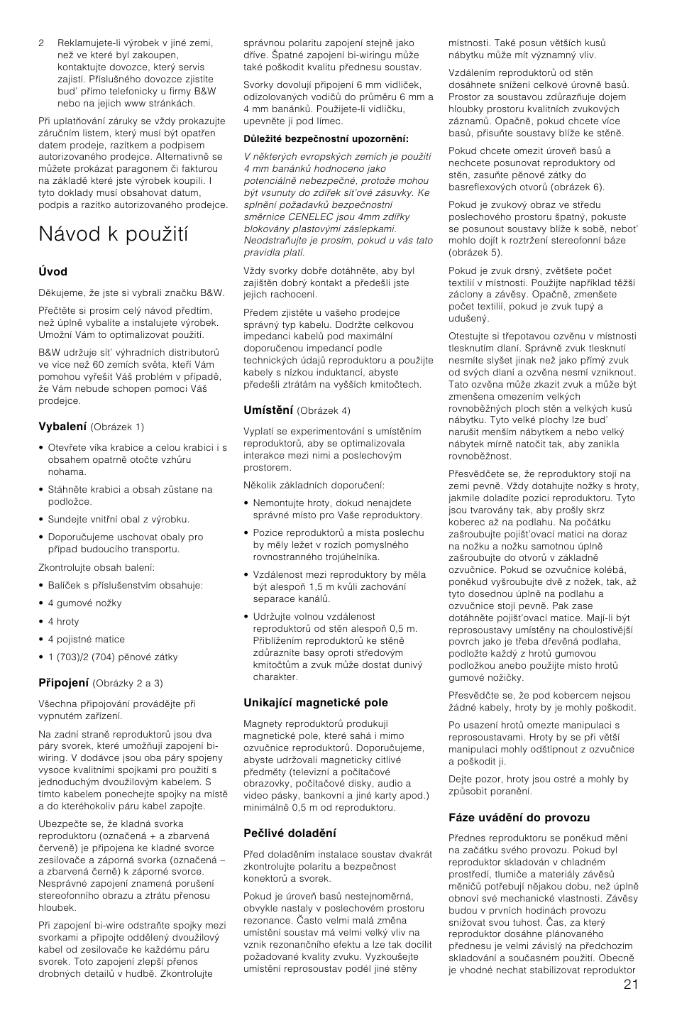 Návod k pouãití | Bowers & Wilkins 703 User Manual | Page 24 / 33