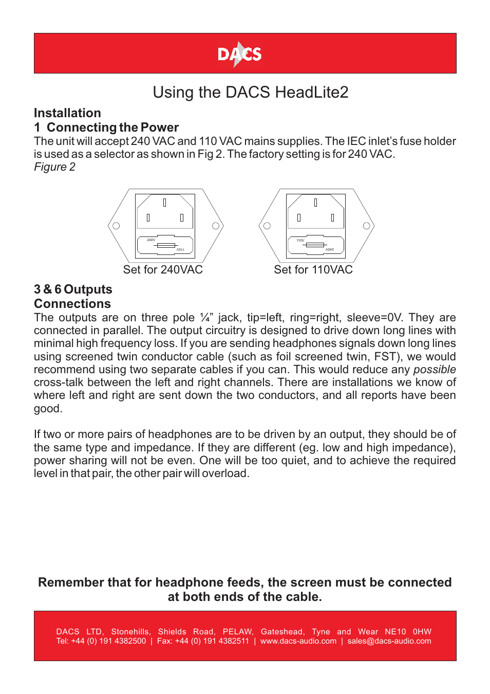 Using the dacs headlite2, Installation 1 connecting the power, 3 & 6 outputs connections | Set for 240vac, Set for 110vac | DACS Audio HeadLite2 User Manual | Page 4 / 8