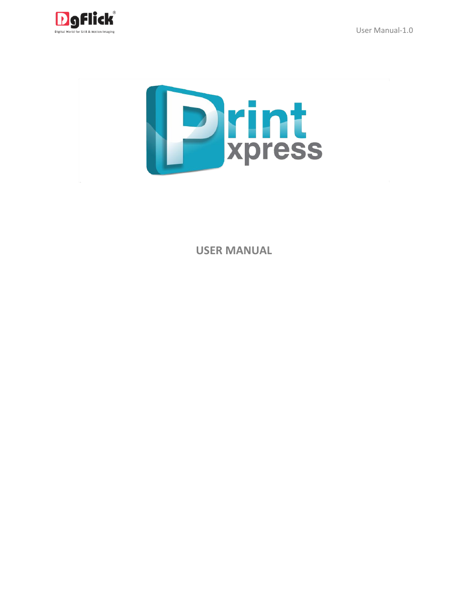 DgFlick PrintXpress User Manual | 53 pages