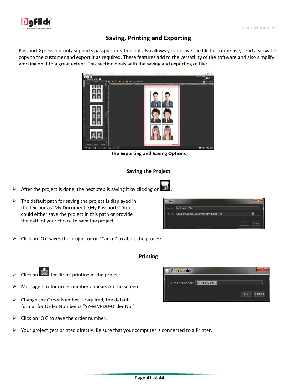 Saving, printing and exporting, Saving the project, Printing | DgFlick Passport Xpress User Manual | Page 42 / 45