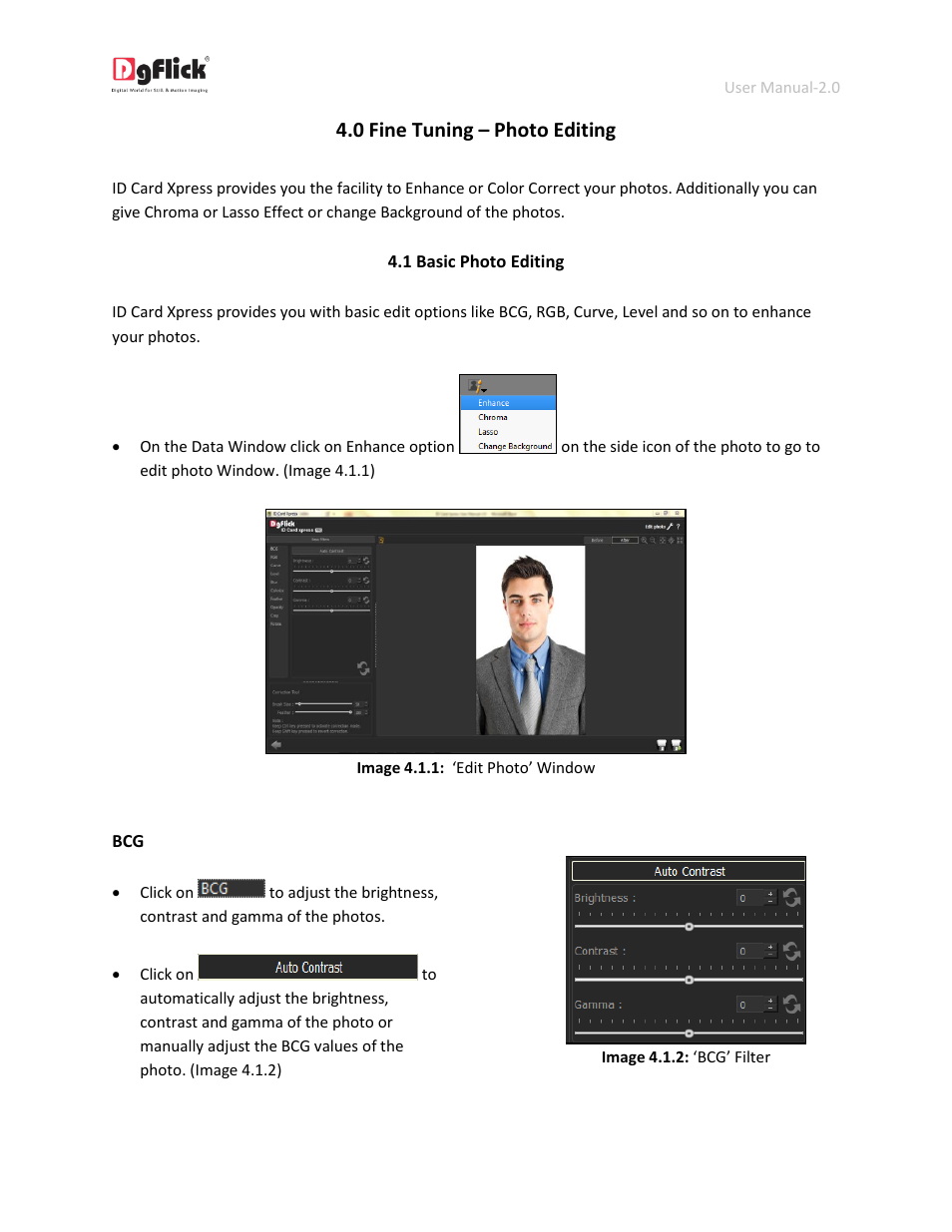 Basic photo editing, 0 fine tuning – photo editing | DgFlick IDCardXpress User Manual | Page 58 / 75
