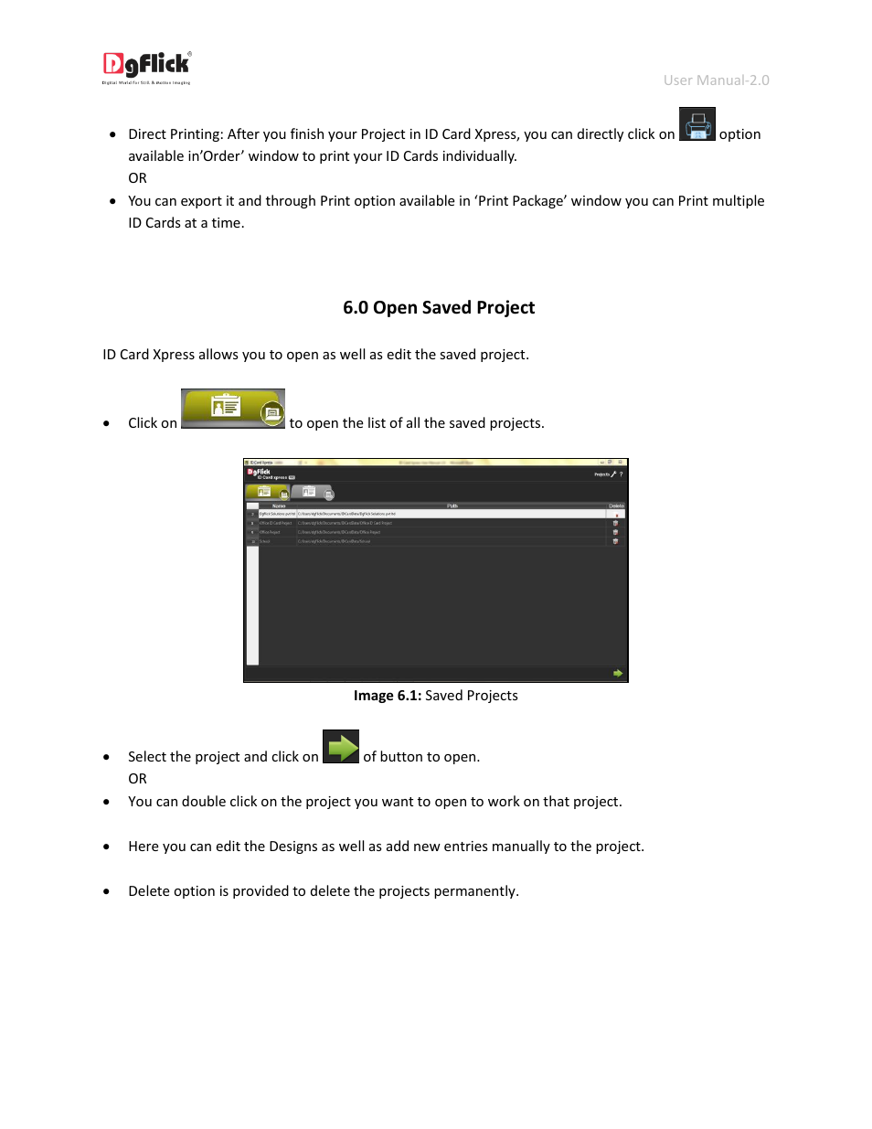 Open saved project, 0 open saved project | DgFlick IDCardXpress User Manual | Page 74 / 75