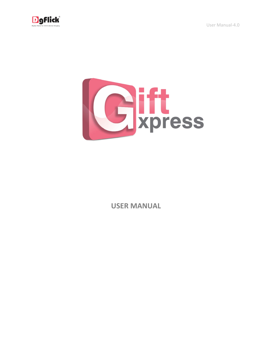 DgFlick GiftXpress User Manual | 98 pages