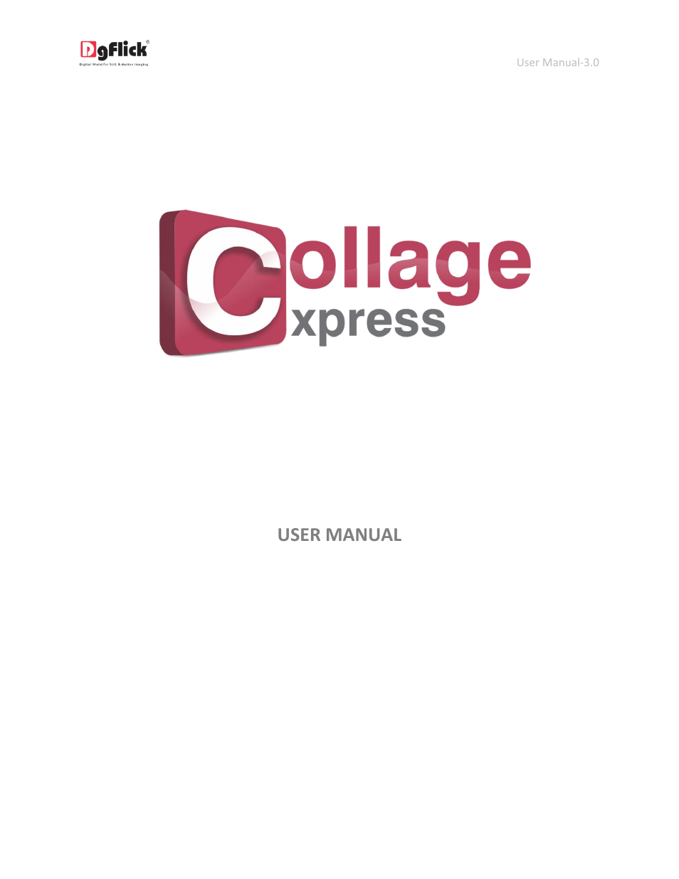 DgFlick CollageXpress User Manual | 70 pages