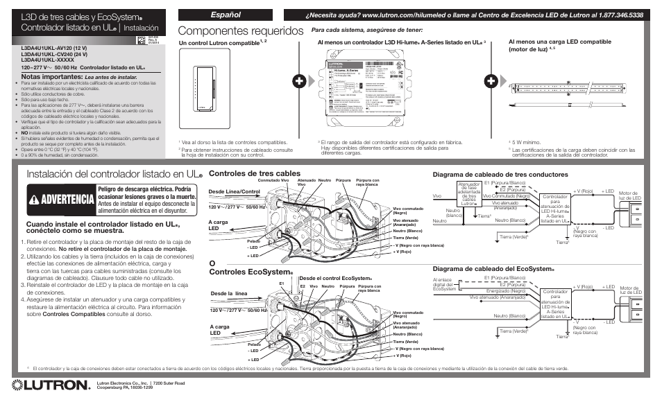 Advertencia, Componentes requeridos, Instalación del controlador listado en ulr | Instalación, Español, Controles de tres cables, Controles ecosystem r, Notas importantes | Diode LED Lutron Hi-Lume L3D User Manual | Page 5 / 6