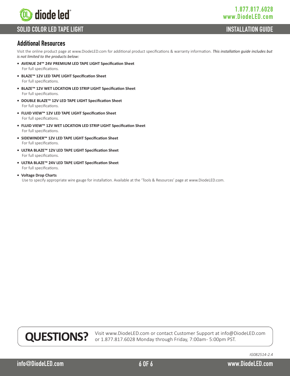 Questions, Additional resources | Diode LED Solid Color Tape Light User Manual | Page 6 / 6