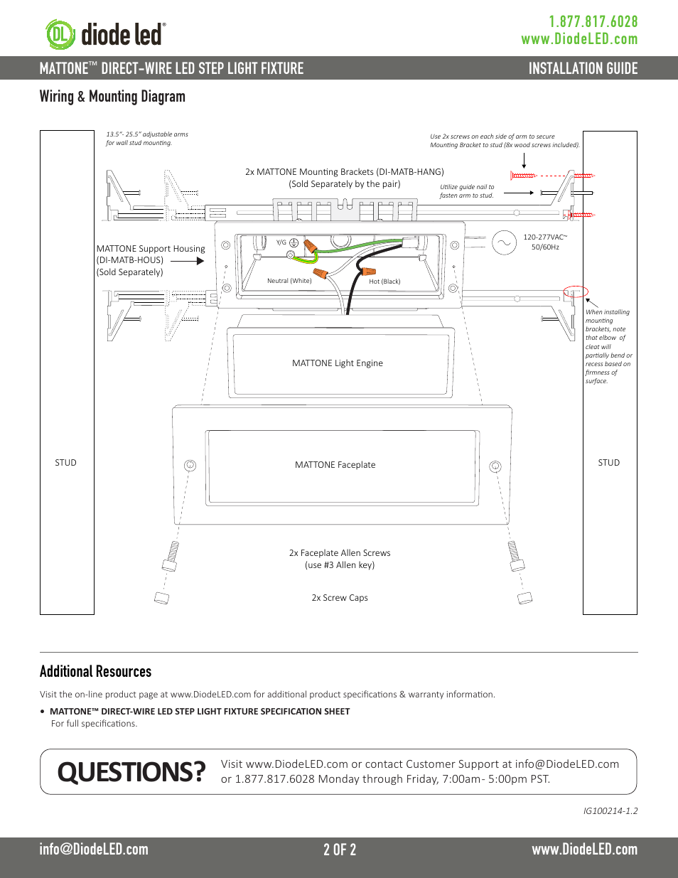 Questions, Direct-wire led step light fixture, Additional resources | Wiring & mounting diagram | Diode LED MATTONE User Manual | Page 2 / 2