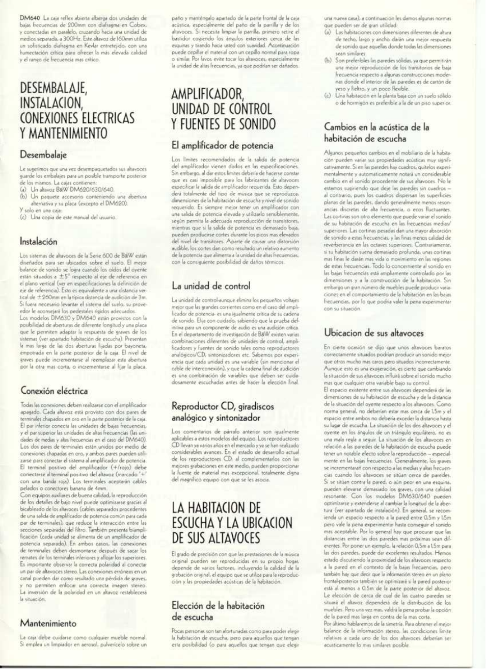 Desembalaje, Instalación, Conexión eléctrica | Mantenimiento, El amplificador de potencia, La unidad de control, Elección de la habitación de escucha, Cambios en la acústica de la habitación de escucha, Ubicación de sus altavoces, Unidad de control | Bowers & Wilkins DM630 User Manual | Page 11 / 12