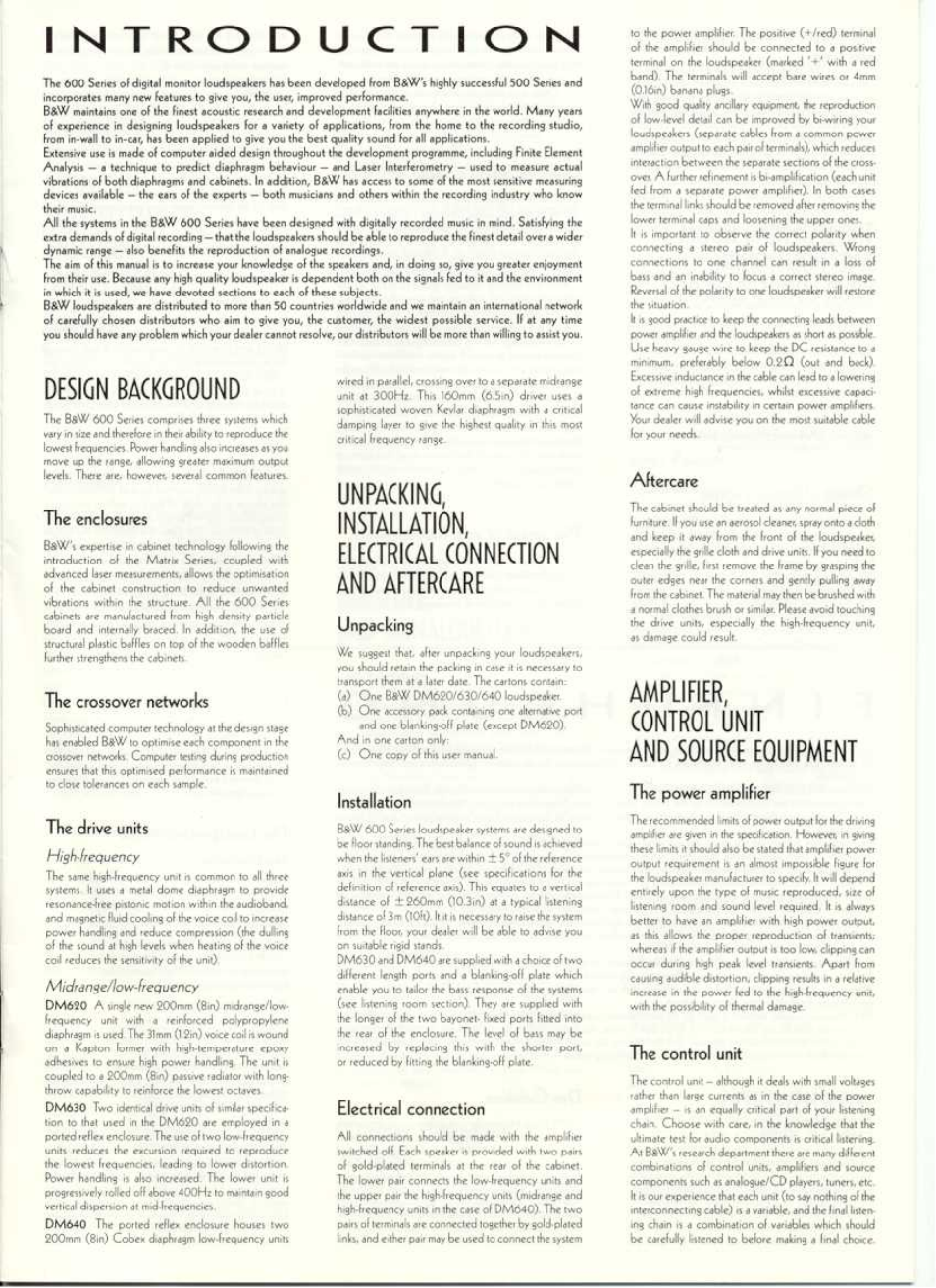 The enclosures, The crossover networks, The drive units | Unpackins, Aftercare, Tbe power amplifier, The control unrt, Design background, Amplifier, control unit and source equipment, Installation | Bowers & Wilkins DM630 User Manual | Page 2 / 12