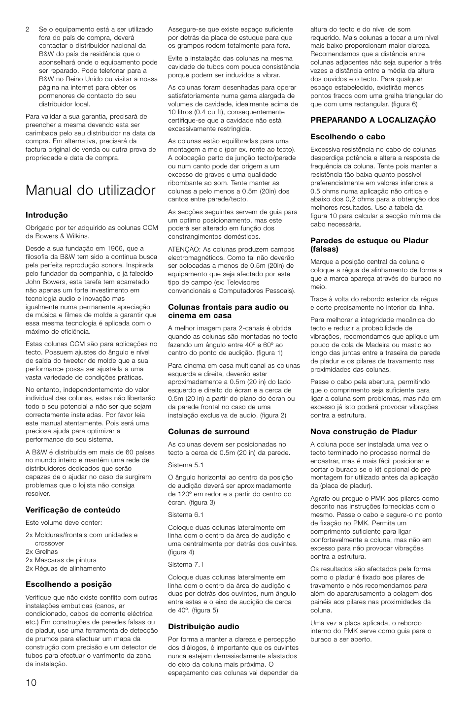 Manual do utilizador | Bowers & Wilkins CCM618 User Manual | Page 13 / 32