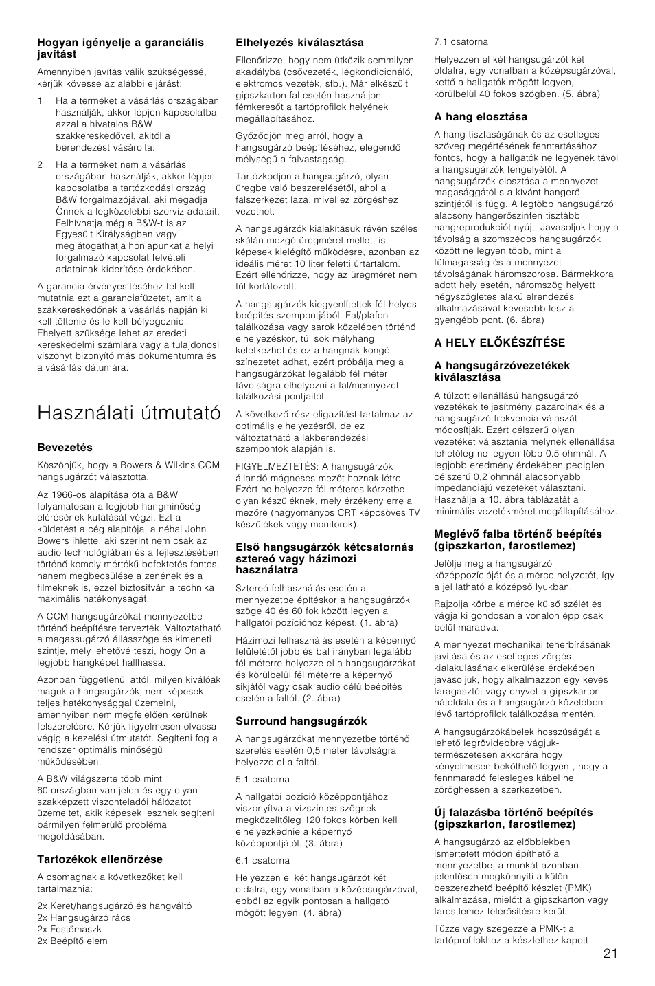 Használati útmutató | Bowers & Wilkins CCM618 User Manual | Page 24 / 32