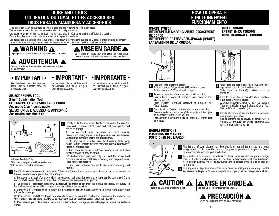 Warning, Mise en garde, Advertencia | Caution, Precaución, Important, Important importante, How to operate fonctionnement funcionamiento | Dirt Devil UD70250B User Manual | Page 17 / 18