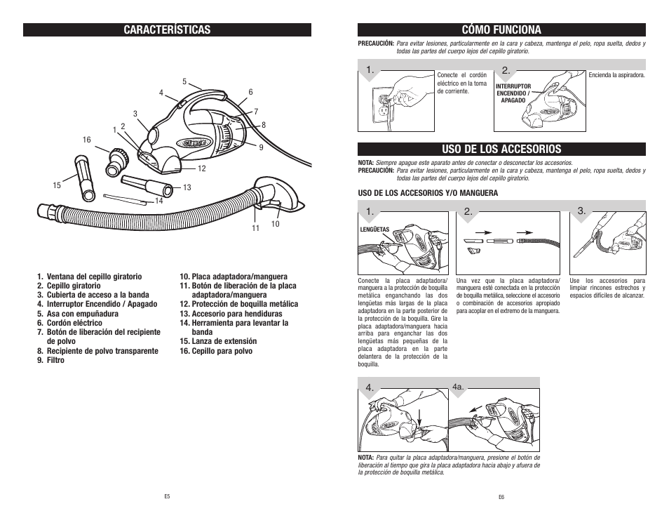 Cómo funciona, Características, Uso de los accesorios | Dirt Devil M0100 User Manual | Page 15 / 15