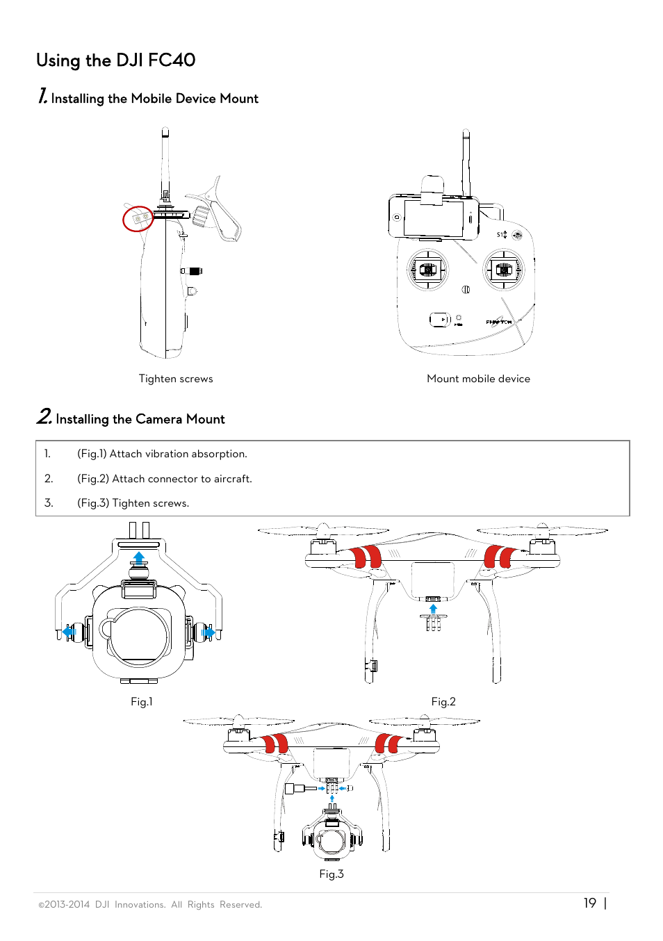 Using the dji fc40 | DJI Phantom FC40 User Manual | Page 19 / 31