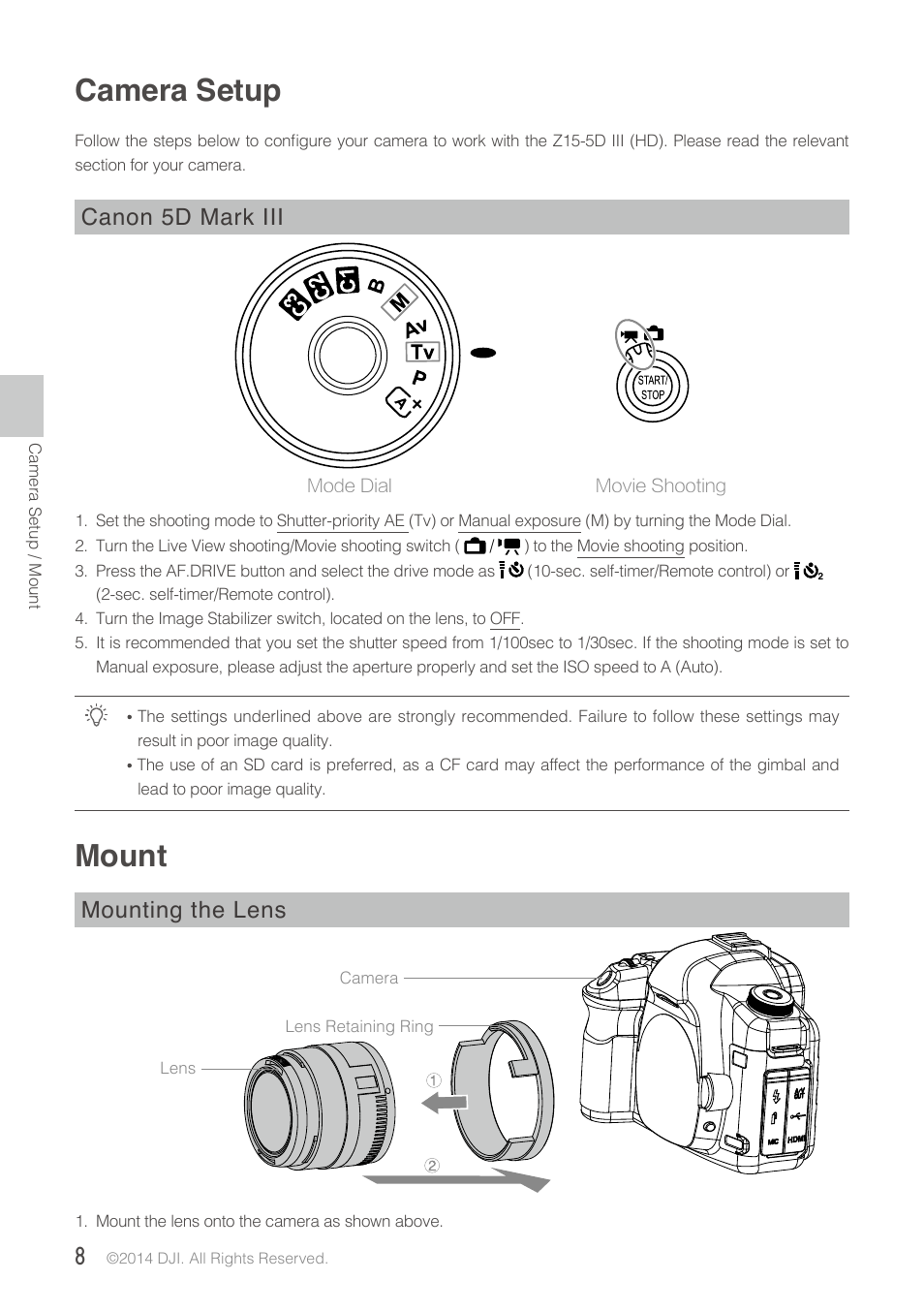 Camera setup, Mount, Mounting the lens | Canon 5d mark iii | DJI Z15-5D III (HD) User Manual | Page 8 / 28