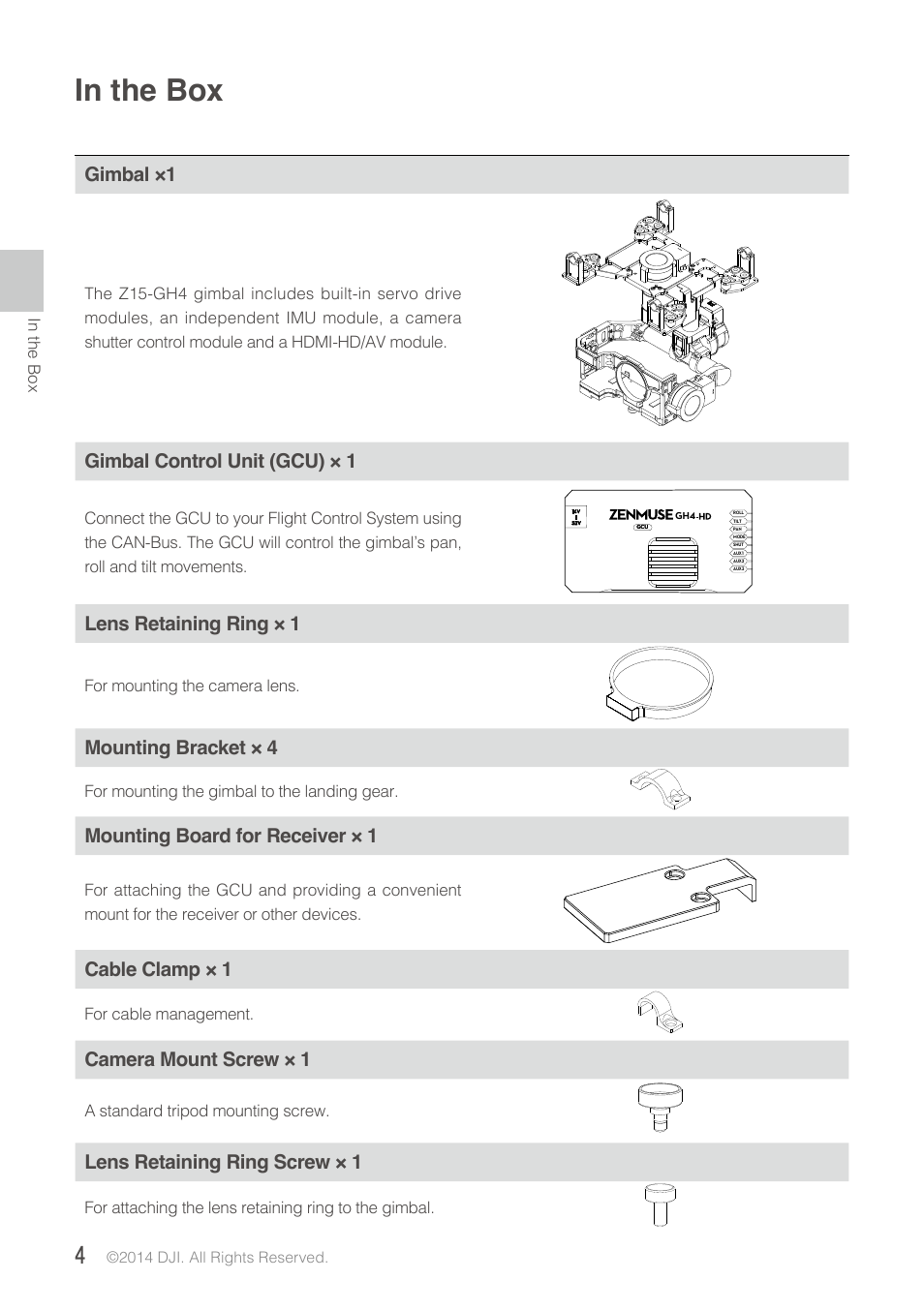 In the box, Gimbal ×1, Gimbal control unit (gcu) × 1 | Lens retaining ring × 1, Mounting bracket × 4, Mounting board for receiver × 1, Cable clamp × 1, Camera mount screw × 1, Lens retaining ring screw × 1 | DJI Z15-GH4 (HD User Manual | Page 4 / 28