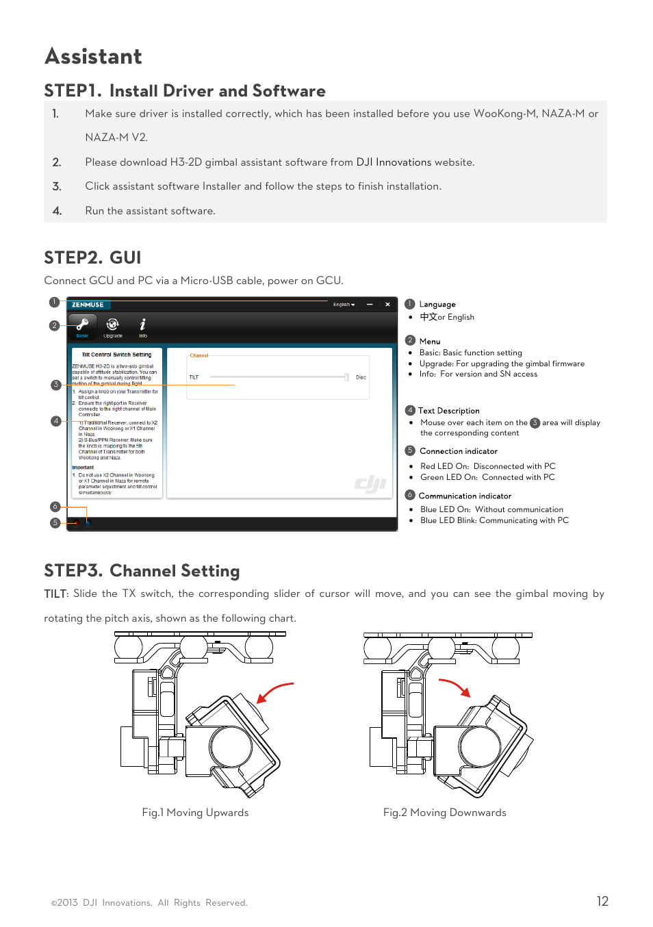 Assistant, Step1, Nstall | River and, Oftware, Step2, Step3, Hannel, Etting, Step1. install driver and software | DJI H3-2D User Manual | Page 12 / 16