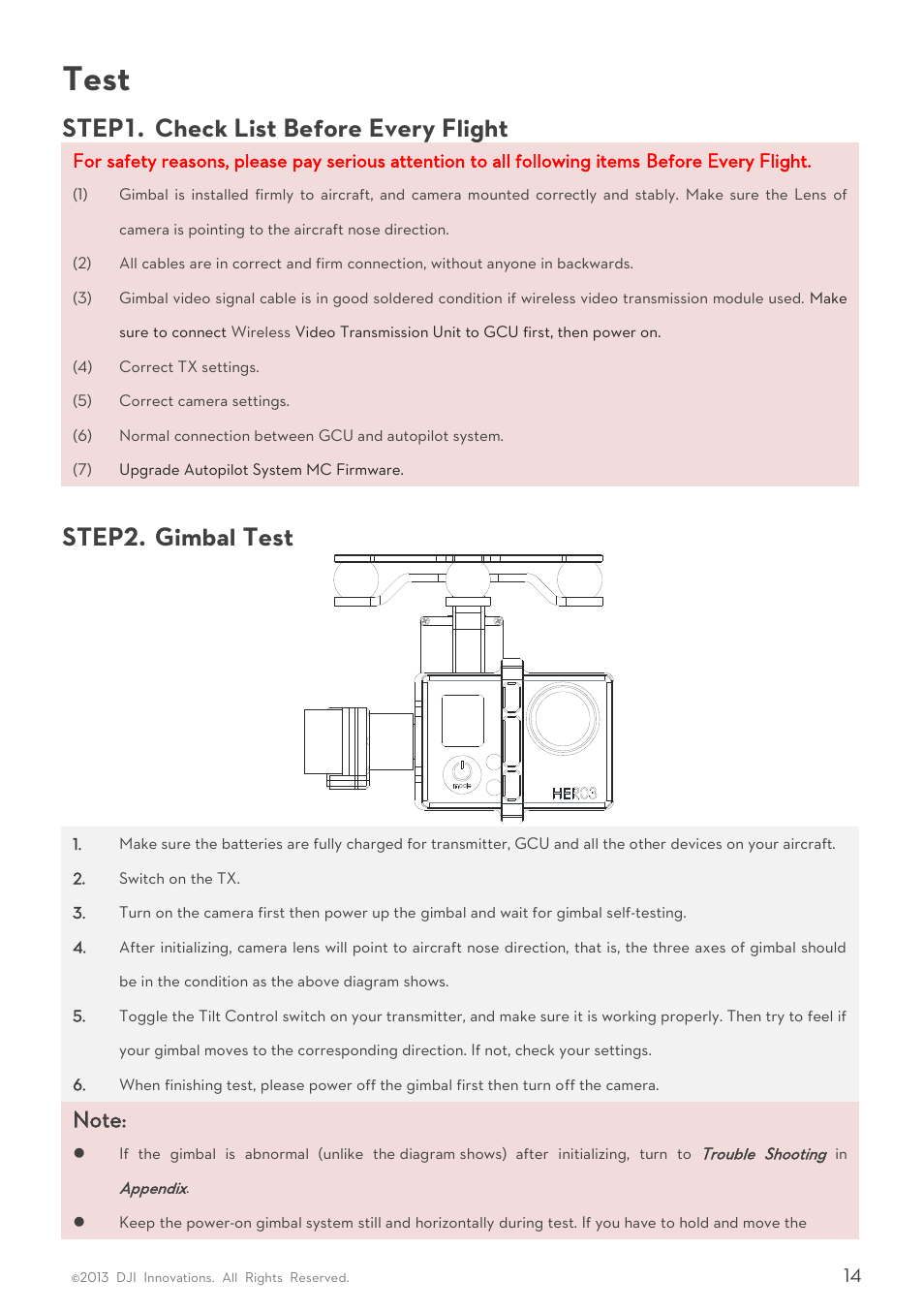 Test, Step1, Heck | Efore, Very, Light, Step2, Imbal, Step1. check list before every flight, Step2. gimbal test | DJI H3-2D User Manual | Page 14 / 16