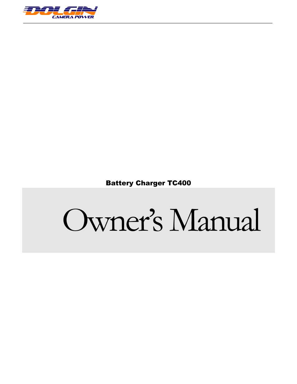 Dolgin Engineering TC400 Charger User Manual User Manual | 3 pages