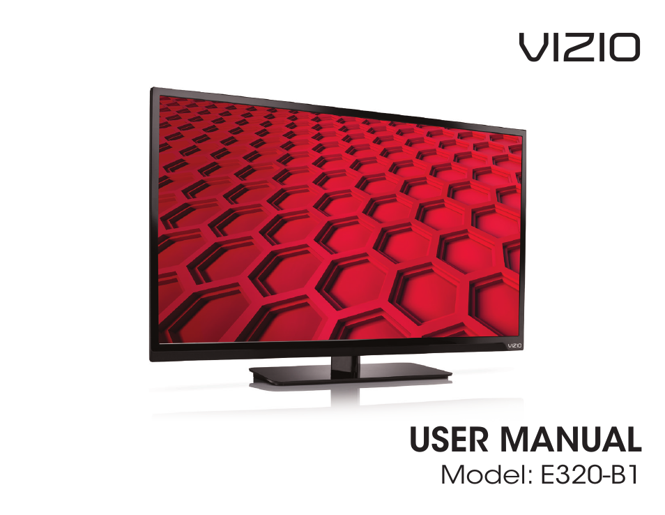 Vizio E320-B1 - User Manual User Manual | 57 pages