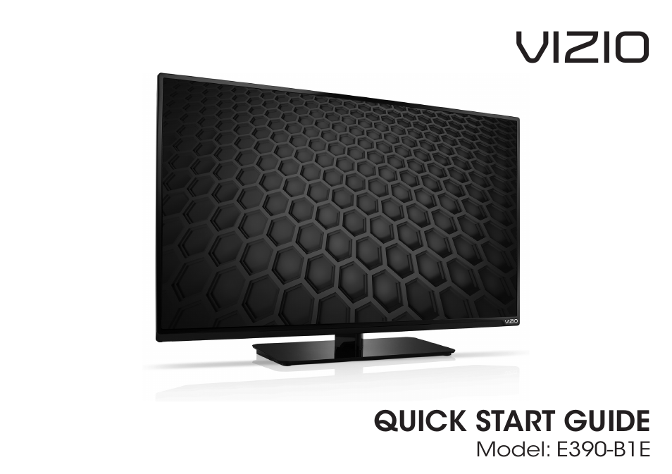 Vizio E390-B1E - Quickstart Guide User Manual | 20 pages