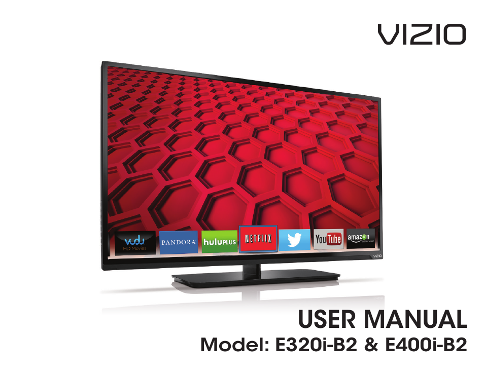 Vizio E400i-B2 - User Manual User Manual | 76 pages