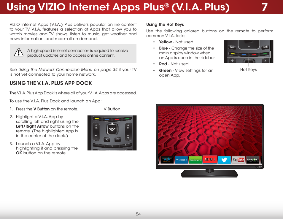 Using vizio internet apps plus® (v.i.a. plus), Using the v.i.a. plus app dock, Using the hot keys | Using vizio internet apps plus, V.i.a. plus) | Vizio E500i-B1 - User Manual User Manual | Page 60 / 75