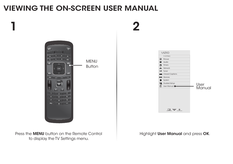 Viewing the on-screen user manual, Highlight user manual and press ok, User manual | Vizio E500i-B1 - Quickstart Guide User Manual | Page 14 / 24